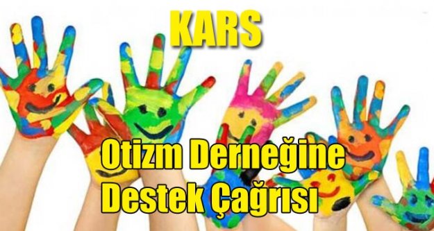 Gelincik Kars Otizm Derneği, destek çağrısında bulundu