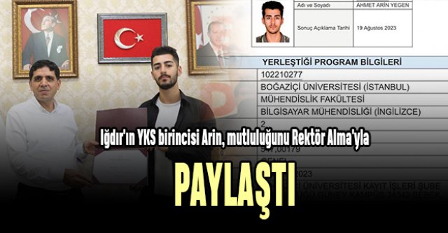 Iğdır'ın YKS birincisi Arin, mutluluğunu Rektör Alma'yla paylaştı