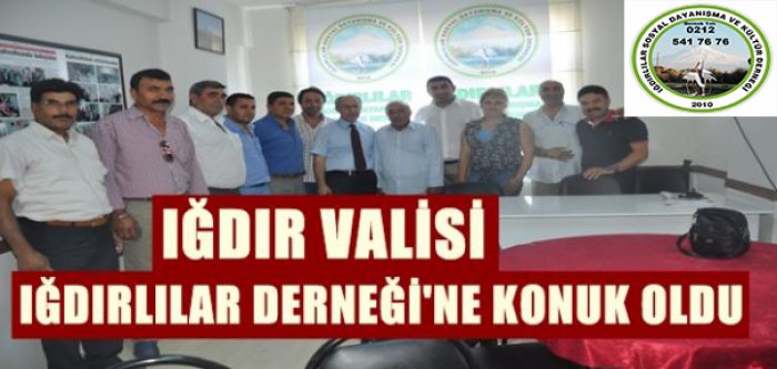 Iğdır Valisi Iğdırlılar Derneği'ne konuk oldu