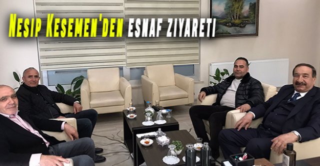 Nesip Kesemen'den esnaf ziyareti