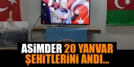 ASİMDER 20 YANVAR ŞEHİTLERİNİ ANDI…