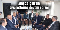 Alagöz Iğdır'da ziyaretlerine devam ediyor