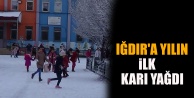 Iğdır'a Yılın İlk Karı Yağdı