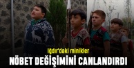 Iğdır'daki minikler nöbet değişimini canlandırdı