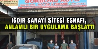 Iğdır Sanayi Sitesi Esnafı, Anlamlı Bir Uygulama Başlattı.