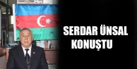 Serdar ünsal konuştu