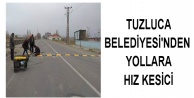 Tuzluca Belediyesi'nden  Yollara Hız Kesici