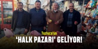 Tuzluca'ya ‘Halk Pazarı' geliyor!