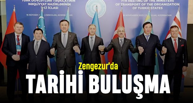 Zengezur#039;da tarihi buluşma