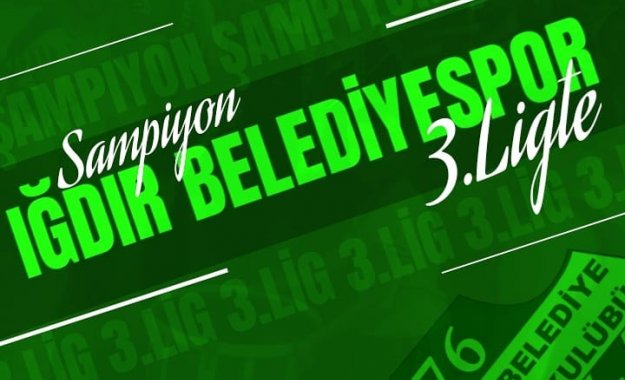 IĞDIR BELEDİYESPOR ŞAMPİYON OLDU